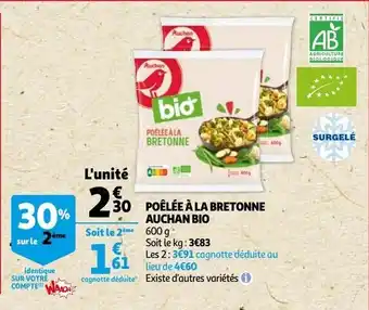 Auchan Poelee A La Bretonne Auchan Bio aanbieding