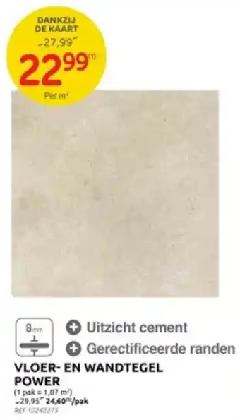 Brico VLOER- EN WANDTEGEL POWER aanbieding