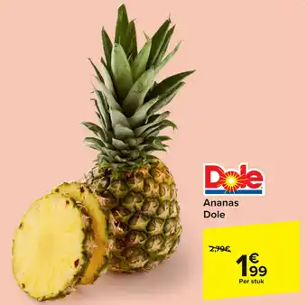 Carrefour Ananas Dole aanbieding