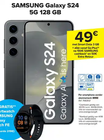 Carrefour SAMSUNG Galaxy S24 5G 128 GB aanbieding