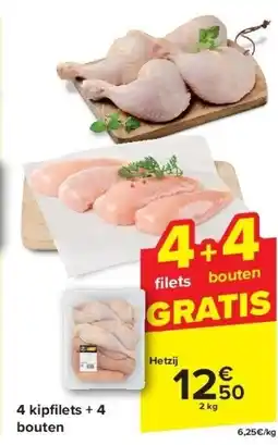 Carrefour 4 kipfilets + 4 bouten aanbieding