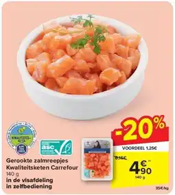 Carrefour Gerookte zalmreepjes Kwaliteitsketen Carrefour aanbieding