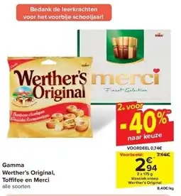 Carrefour Gamma Werther’s Original, To fee en Merci aanbieding