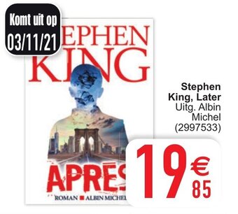 Cora Stephen King, Later aanbieding