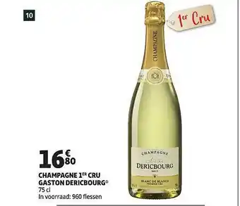 Auchan Champagne 1 Cru Gaston Dericbourg aanbieding