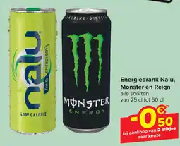 Carrefour Market Energiedrank Nalu, Monster en Reign aanbieding