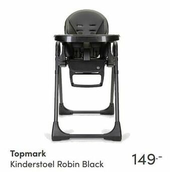 Baby & Tiener Topmark kinderstoel robin black aanbieding