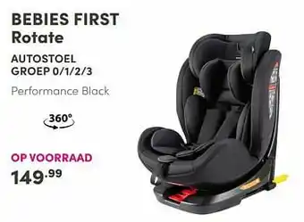 Baby & Tiener Bebies first rotate autostoel groep 0-1-2-3 performance black aanbieding