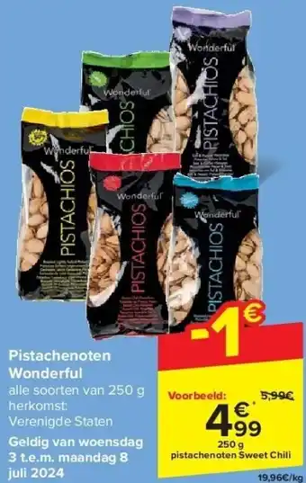 Carrefour Pistachenoten Wonderful aanbieding