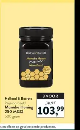 Holland & Barrett Manuka Honing 250 MGO aanbieding