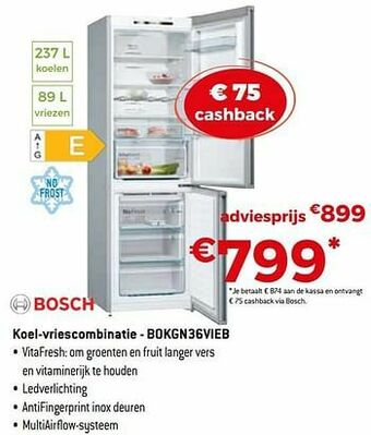 Exellent Bosch koel-vriescombinatie - bokgn36vieb aanbieding