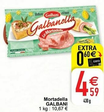 Cora Mortadella galbani aanbieding