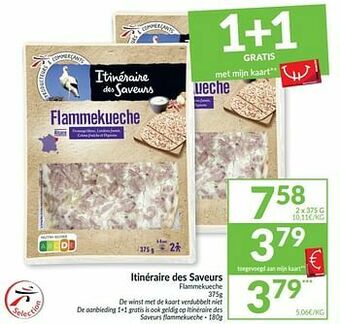 Intermarché Itinéraire des saveurs flammekueche aanbieding