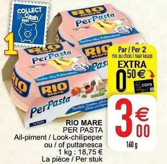 Cora Rio mare per pasta aanbieding