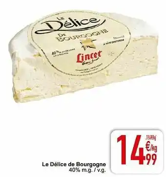Le délice de bourgogne