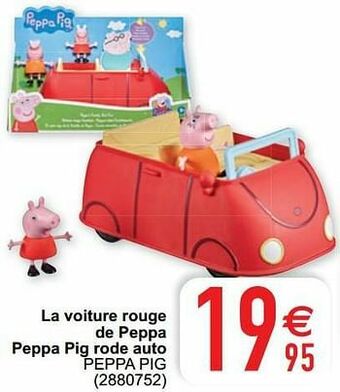 Cora La voiture rouge de peppa peppa pig rode auto peppa pig aanbieding