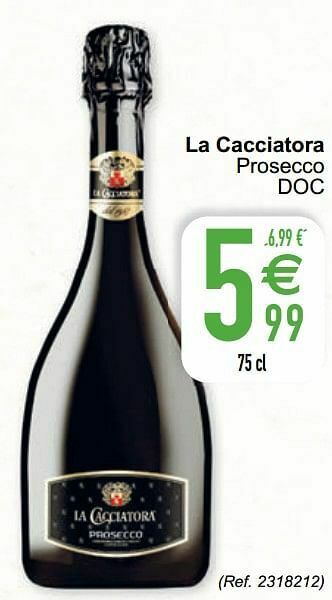 Cora La cacciatora prosecco doc aanbieding