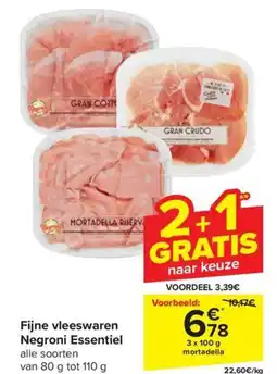 Carrefour Fijne vleeswaren Negroni Essentiel 3 x 100g aanbieding
