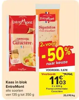 Carrefour Kaas in blok EntreMont 2 x 220g aanbieding