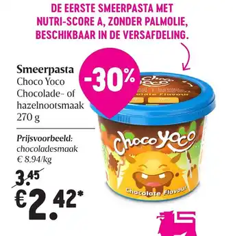 Delhaize Smeerpasta Choco Yoco Chocolade- of hazelnootmaak 270 gram aanbieding