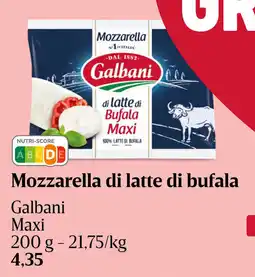 Delhaize Mozzarella di latte di bufala Galbani Maxi 200g aanbieding