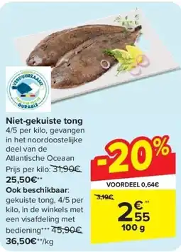 Carrefour Niet-gekuiste tong aanbieding