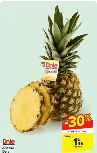 Carrefour Ananas Dole aanbieding