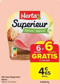 Carrefour Set ham Superieur Herta aanbieding