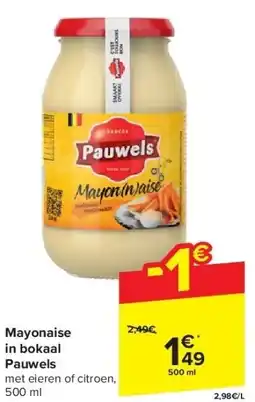 Carrefour Mayonaise in bokaal Pauwels aanbieding