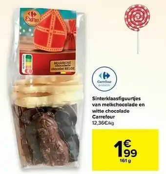 Carrefour Market Sinterklaasfiguurtjes van melkchocolade en witte chocolade carrefour aanbieding