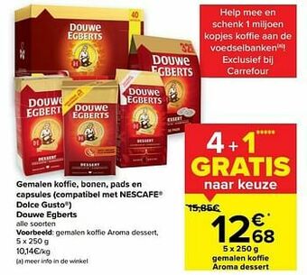 Carrefour Gemalen koffie aroma dessert aanbieding