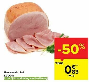 Carrefour Ham van de chef aanbieding