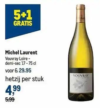 Michel laurent vouvray loire - demi-sec `17
