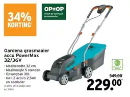 GAMMA Gardena grasmaaier accu PowerMax 32/36V aanbieding
