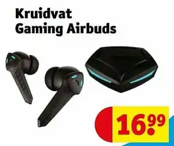 Kruidvat Kruidvat gaming airbuds aanbieding