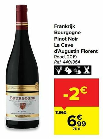 Carrefour Frankrijk bourgogne pinot noir la cave d’augustin florent rood aanbieding