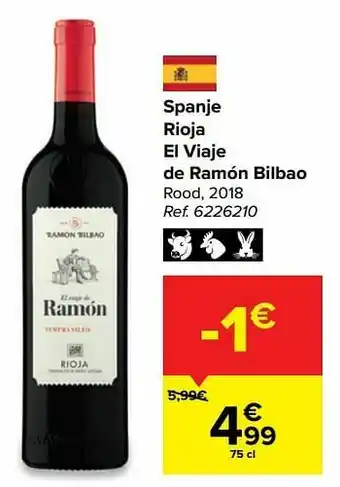 Carrefour Spanje rioja el viaje de ramón bilbao rood aanbieding