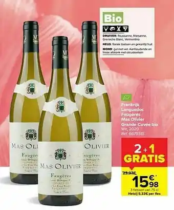 Carrefour Frankrijk languedoc faugères mas olivier grande cuvée bio wit aanbieding