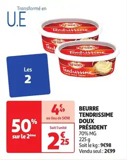 Auchan BEURRE TENDRISSIME DOUX PRÉSIDENT 70% MG 225 g aanbieding