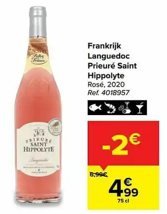 Carrefour Frankrijk languedoc prieuré saint hippolyte rosé aanbieding