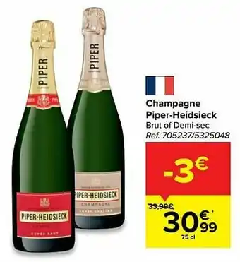Carrefour Champagne piper-heidsieck brut of demi-sec aanbieding