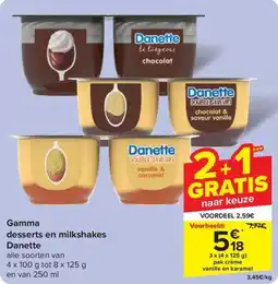 Carrefour Market gamma Desserts en Milkshakes Danette 3 x (4 x 125g) aanbieding