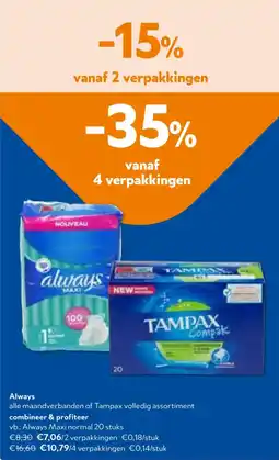OKay Always alle maandverbanden of Tampax volledig assortiment aanbieding