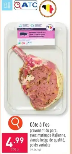 ALDI Côte à l'os 350 g aanbieding