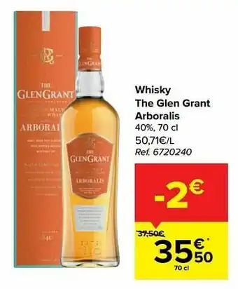 Carrefour Whisky the glen grant arboralis aanbieding