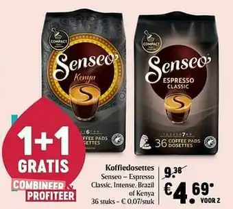 Delhaize Koffiedosettes senseo aanbieding