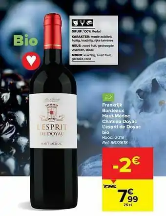 Carrefour Frankrijk bordeaux haut-médoc chateau doyac l’esprit de doyac bio rood aanbieding