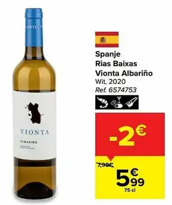 Carrefour Spanje rias baixas vionta albariño wit aanbieding