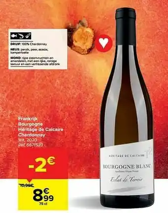 Carrefour Frankrijk bourgogne héritage de calcaire chardonnay wit aanbieding