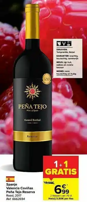 Carrefour Spanje valencia coviñas peña tejo reserva rood aanbieding